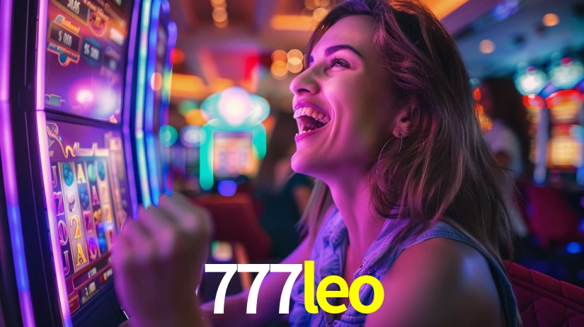 Sinta a adrenalina dos jogos de cassino com 777leo